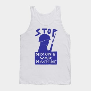 STOP NIXON'S WAR MACHINE Tank Top